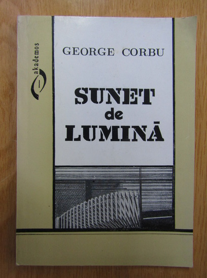 Anticariat: George Corbu - Sunet de lumina