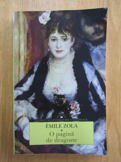Anticariat: Emile Zola - O pagina de dragoste