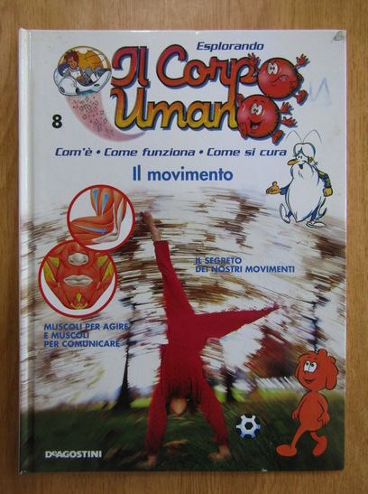 Anticariat: Revista Esplorando Il Corpo Umano, nr. 8