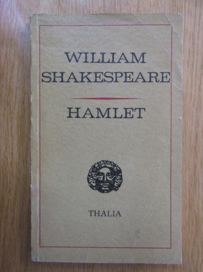 Anticariat: William Shakespeare - Tragedia lui Hamlet. Print de Danemarca