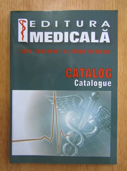 Anticariat: Editura Medicala. Catalog. Catalogue