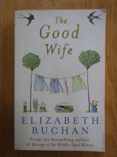 Anticariat: Elizabeth Buchan - The Good Wife