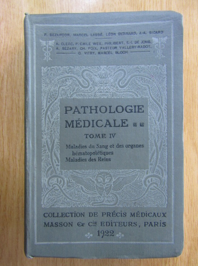 Anticariat: F. Bezancon - Precis de pathologie medicale (volumul 4)