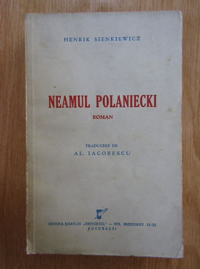 Anticariat: Henrik Sienkiewicz - Neamul Polaniecki