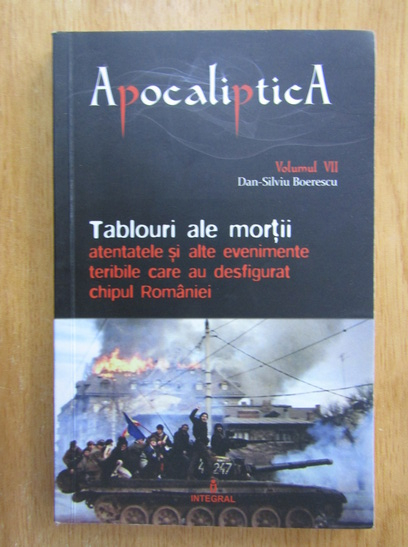 Anticariat: Dan Silviu Boerescu - Apocaliptica (volumul 7)