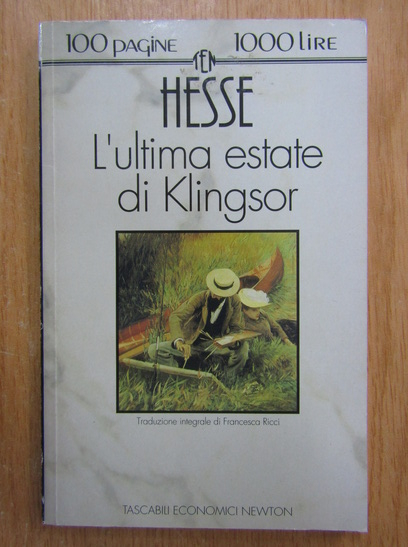 Anticariat: Hermann Hesse - L'ultima estate di Klingsor