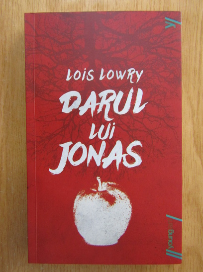 Anticariat: Lois Lowry - Darul lui Jonas