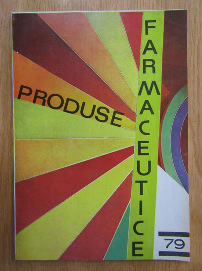 Anticariat: Produse farmaceutice, aprilie 1979