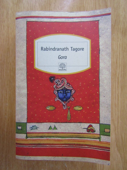 Anticariat: Rabindranath Tagore - Gora