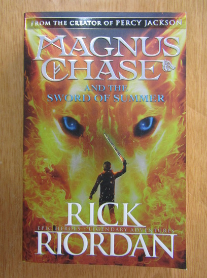 Anticariat: Rick Riordan - Magnus Chase and the Sword of Summer