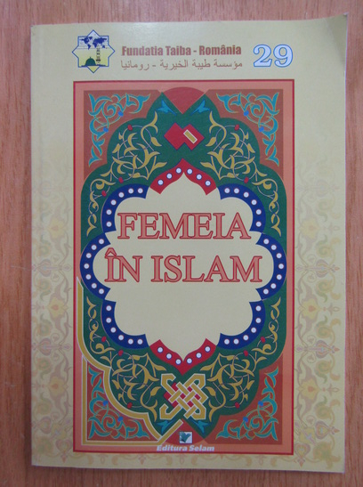 Anticariat: Sherif Abdel Aziym - Femeia in Islam