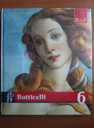 Anticariat: Botticelli (colectia Pictori de Geniu, nr. 6)