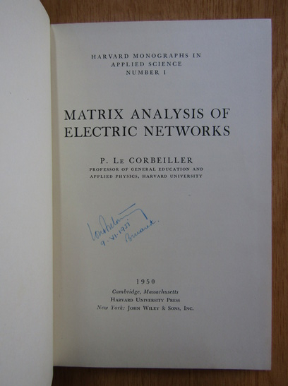 P. le Corbeiller - Matrix Analysis of Electric Networks