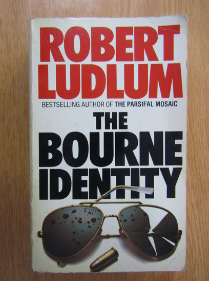 Anticariat: Robert Ludlum - The Bourne Identity