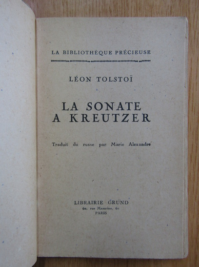 Leon Tolstoi - La Sonate a Kreutzer