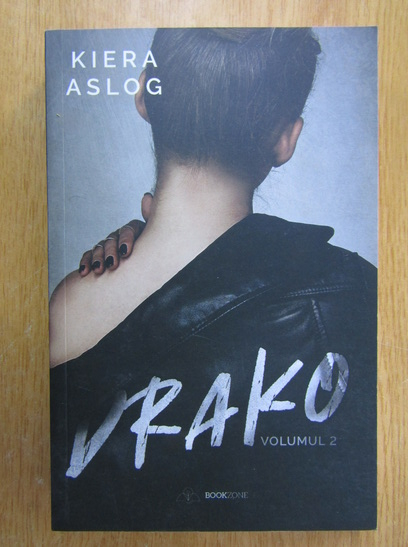 Anticariat: Kiera Aslog - Drako (volumul 2)