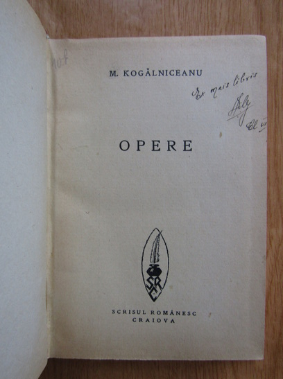 Mihail Kogalniceanu - Opere