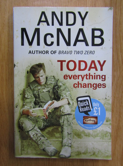 Anticariat: Andy McNab - Today Everything Changes