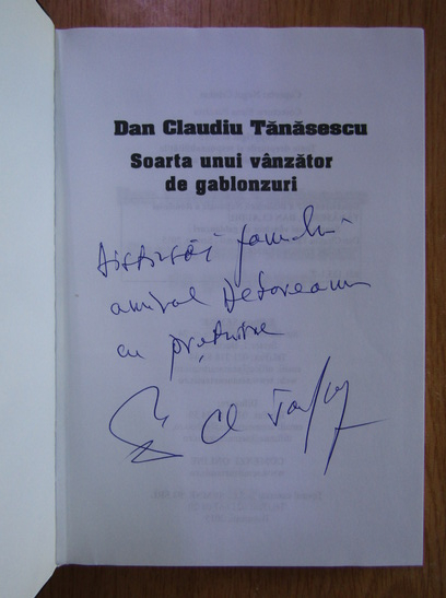 Anticariat: Dan Claudiu Tanasescu - Soarta unui vanzator de gablonzuri (cu autograful autorului)