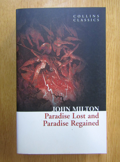 Anticariat: John Milton - Paradise Lost and Paradise Regained