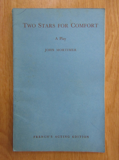 Anticariat: John Mortimer - Two Stars for Comfort