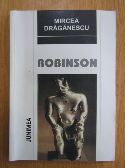 Mircea Draganescu - Robinson (cu autograful autorului)