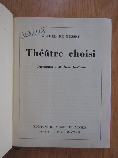 Alfred de Musset - Theatre choisi