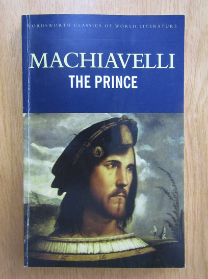 Anticariat: Niccolo Machiavelli - The Prince