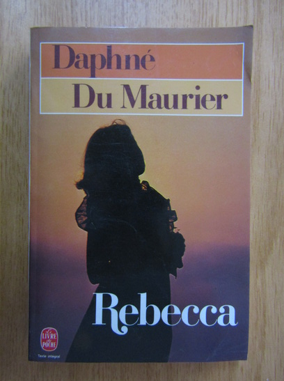 Anticariat: Duphne Du Maurier - Rebecca