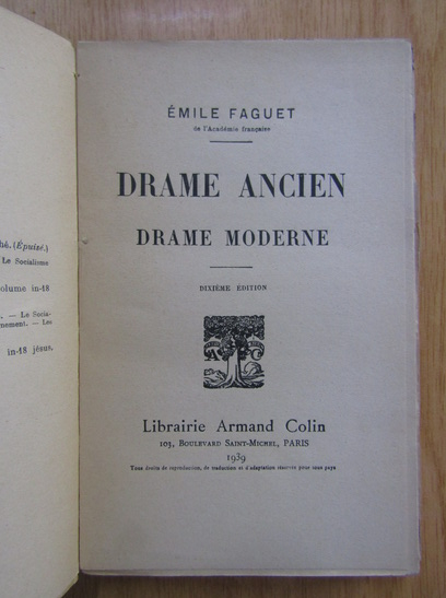 Emile Faguet - Drame ancien. Drame moderne