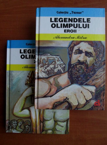 Anticariat: Alexandru Mitru - Legendele Olimpului (2 volume, 2012)