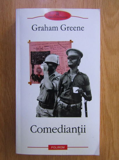 Anticariat: Graham Greene - Comediantii