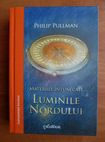 Anticariat: Philip Pullman - Materiile intunecate. Luminile nordului