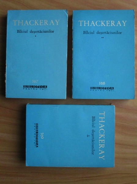 Anticariat: William Thackeray - Balciul desertaciunilor (3 volume)