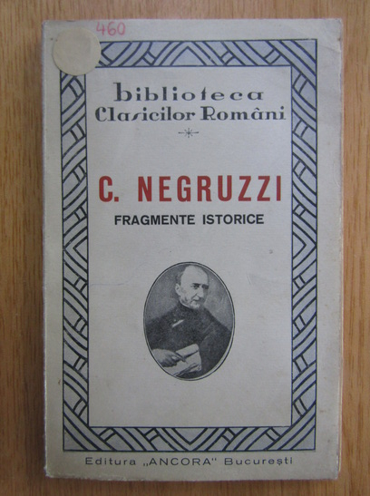 Anticariat: Constantin Negruzzi - Fragmente istorice