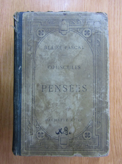 Blaise Pascal - Opuscules Et Pensees - Cumpără