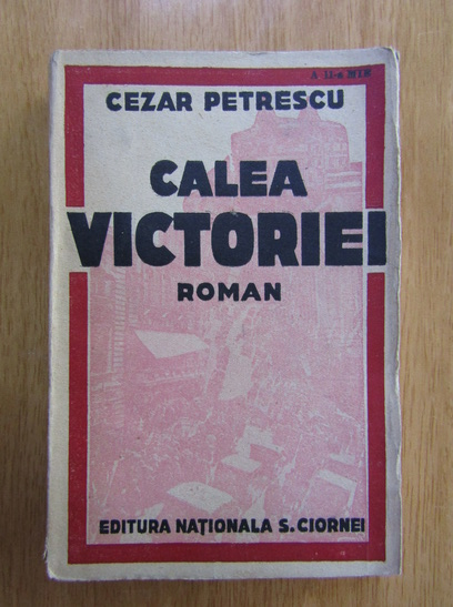Anticariat: Cezar Petrescu - Calea Victoriei