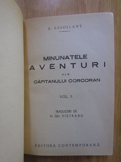 A. Assollant - Minunatele aventuri ale capitanului Corcoran (2 volume)