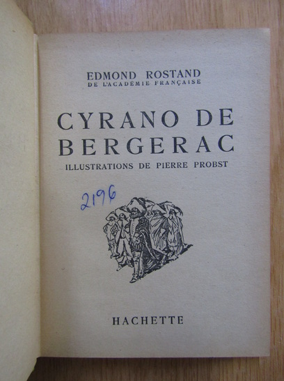 Edmond Rostand - Cyrano de bergerac