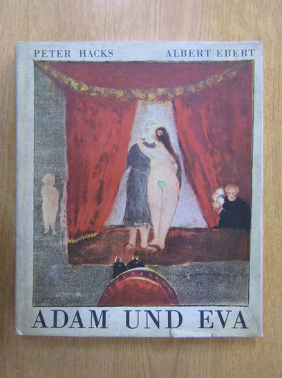 Anticariat: Peter Hacks - Adam und Eva