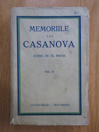 Anticariat: Memoriile lui Casanova (volumul 4)