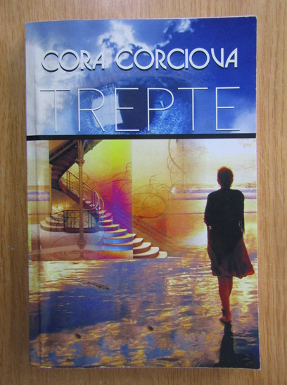 Anticariat: Cora Corciova - Trepte