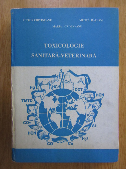 molecule Dust order Maria Crivineanu - Toxicologie sanitara-veterinara - Cumpără