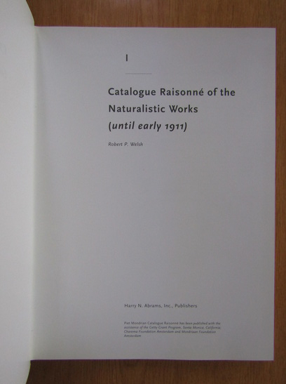 Robert Welsh - Catalogue Raisonne of the Naturalistic Works