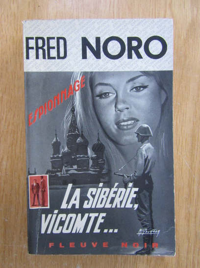 Anticariat: Fred Noro - La Siberie, vicomte