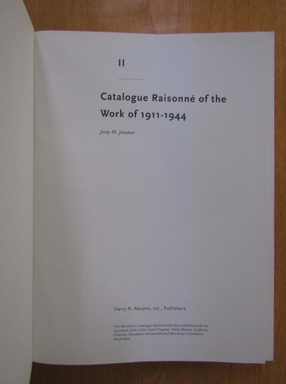 Piet Mondrian. Catalogue Raisonne