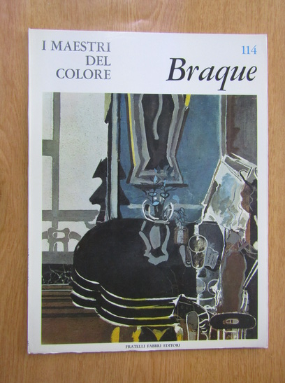 Anticariat: I maestri del colore, nr. 114. Braque