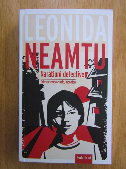 Anticariat: Leonida Neamtu - Naratiuni detective