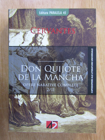 Anticariat: Miguel de Cervantes - Don Quijote de la Mancha (volumul 2)