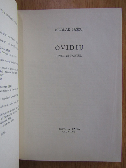 Nicolae Lascu - Ovidiu, omul si poetul